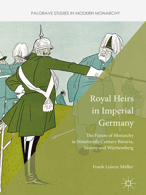Upplýsingar um Royal Heirs in Imperial Germany eftir Frank Lorenz Müller - Biðlisti